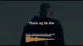 SW Bwoi - Rami Raan | True Form (Official Lyrics)