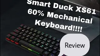 Mechanical Smart Duck XS61 Keyboard Review!!