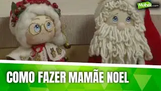 Como fazer Mamãe Noel