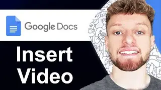 How To Insert a Video in Google Docs (Step By Step)