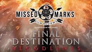 Final Destination Bloodlines Review (No Spoilers)
