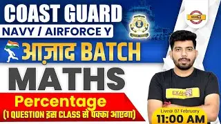 Airforce Y/Coast Guard/Navy Maths 2022 | Maths Percentage  | By Akash Sir |Exampur Defence Warriors