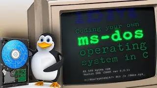 #OSdev 01 Coding your own MS-DOS operating system in C