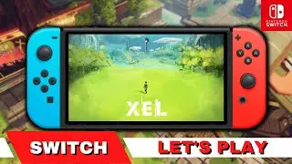 XEL | Let's Play - First Impressions | Nintendo Switch