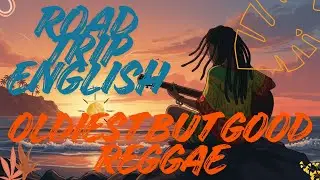 Legendary Reggae Mix 2025 Oldies but Gold Romantic Nonstop Collection