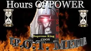 Hours Of POWER[Saturday Edition] W/ SUPREME KING COON