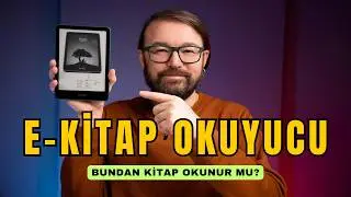 E-Kitap Okuyucudan Kitap Okunur mu? ⎮ İzlemeden Almayın!