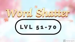 Word Shatter lvl 51-70 android ios walkthrough/gameplay . word puzzle