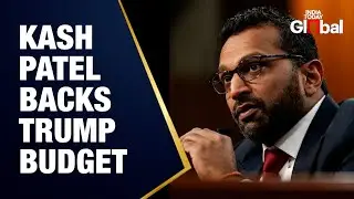 LIVE: FBI Chief Kash Patel Testifies on Trump&rsquo;s 2026 Budget Proposal