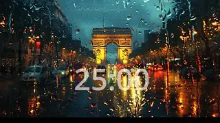 25-Min POMODORO for Studying & Focus | Night Rain Ambiance in Paris, Arc de Triomphe 🌧️