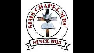 Sims Chapel MBC -Sunday School 1/4/2025