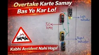 Highway Par Safe Overtake Karne Ke Rules | Driving Tips