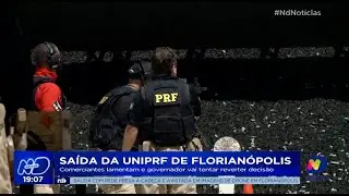 Sa&iacute;da da UniPRF de Florian&oacute;polis: comerciantes lamentam e governador vai tentar reverter decis&atilde;o