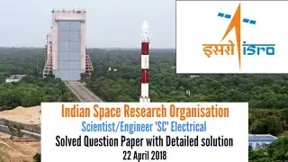 #ISRO Scientist/Engineer 'SC' (Electrical) 2018 Solved Question Paper #electricalengineers #isrojob
