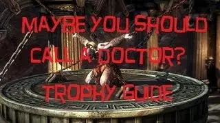 God of War Ascension - Maybe You Should Call A Doctor? Trophy Guide