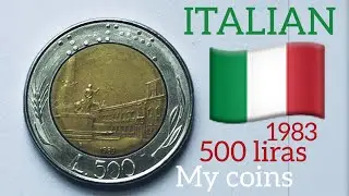 ITALIAN 500 LIRAS  1983 old coin/MY COINS