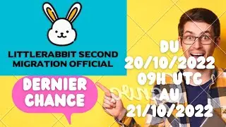 La derni&egrave;re minigration de little rabbit urgent