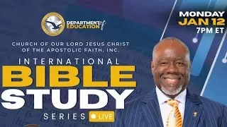 International Bible Study Series LIVE - Apostle Ronnie Parson, Sr.