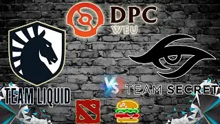 🔴[RU] TEAM SECRET-TEAM LIQUID | DPC WEU 2021/2022 Tour 3: Division I | СИКРЕТ-ЛИКВИД