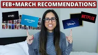 Best shows and movies February and March 2021 | Netflix, Prime, Disney+, Apple TV