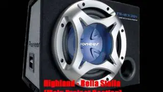 Highland - Bella Stella (Malu Project Bootleg)