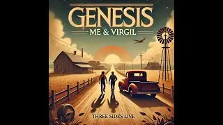 Genesis (Peterfied) - Me & Virgil - Peter Gabriel AI Voice