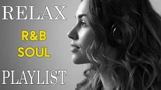 Soulful R&B Vibes 💖 Smooth Love Songs & Emotional Chill Mix for the Heart