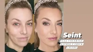 Seint Makeup How to Get Full Coverage Without Thick Layers