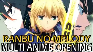 Multi Anime Opening - Ranbu no Melody (CC Lyrics)
