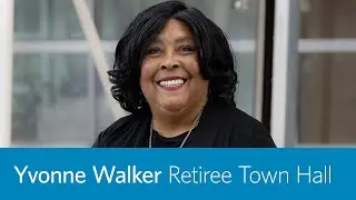 Retiree Town Hall with CalPERS Board Member Yvonne Walker – January 23, 2026
