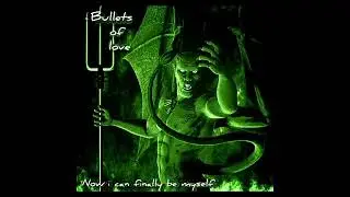 Bullets Of Love - I am What I am (Audio)
