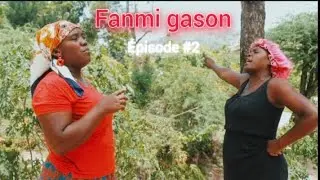 Fanmi gason epizòd 2