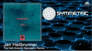 Jan Heilbrunner - The Hall (Antonio Giampietro Remix)