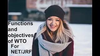 Functions and objectives of WTO