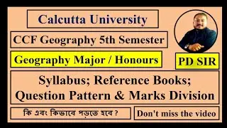 Calcutta University 5th Semester Geography Honours / Major Syllabus & Books | Important Questions