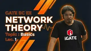 Network Theory Lect 1 (Basic introduction) for GATE EC EE #iit #gate2027 #gateee #gateec #mtech