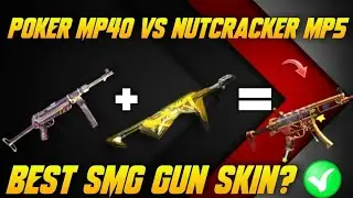 POKER MP40 VS NUTCRACKER MP5 | BEST SMG GUN SKIN? | FREE FIRE MP5 VS MP40