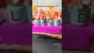 Valentine's Day Special 🌹💖/ #valentinesday #flowerpot #shorts