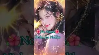 🌺No Name🌺 - Nieko Jau Neliko