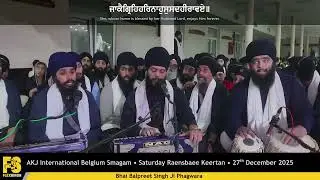Bhai Balpreet Singh Ji Phagwara - AKJ Belgium Smagam 2025, Saturday Raensbaee Keertan - 27/12/2025