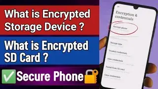 What is Encrypt Device & Encrypt SD Card on android mobile|How to use Encryption|