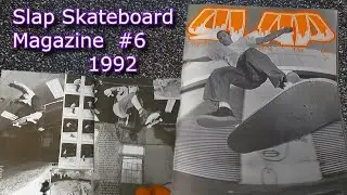 Slap Skateboard Magazine #6 Sept 1992