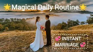 |Magical Daily Routine for Marriage Manifestation|Manifest Marriage Instantly|Self Love 💞
