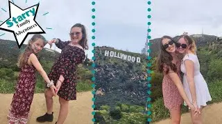 Starry Family Adventures | Hollywood | Trip 14:  Activity 14: California