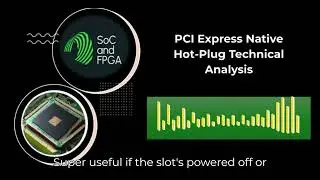 PCI Express Native Hot Plug Technical Analysis