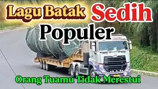 Lagu Batak Sedih Menyentuh Hati Enak Didengerin Saat Perjalanan.