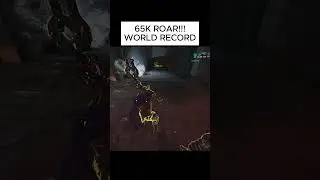 65K ROAR!!!  WORLD RECORD  #warframe