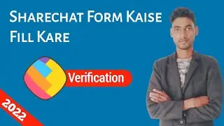 Sharechat Verification Form || How To Fill Sharechat Verification Form - Sharechat Creators