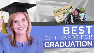 Best Graduation Gift Cards for Graduates of All Ages
