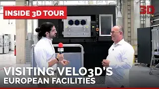 Velo3D Gives Us a Backstage Tour of its New Facilities in Germany | Inside 3D Tour | 3Dnatives